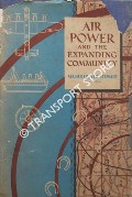 Air Power and the Expanding Community by STEWART, Major Oliver